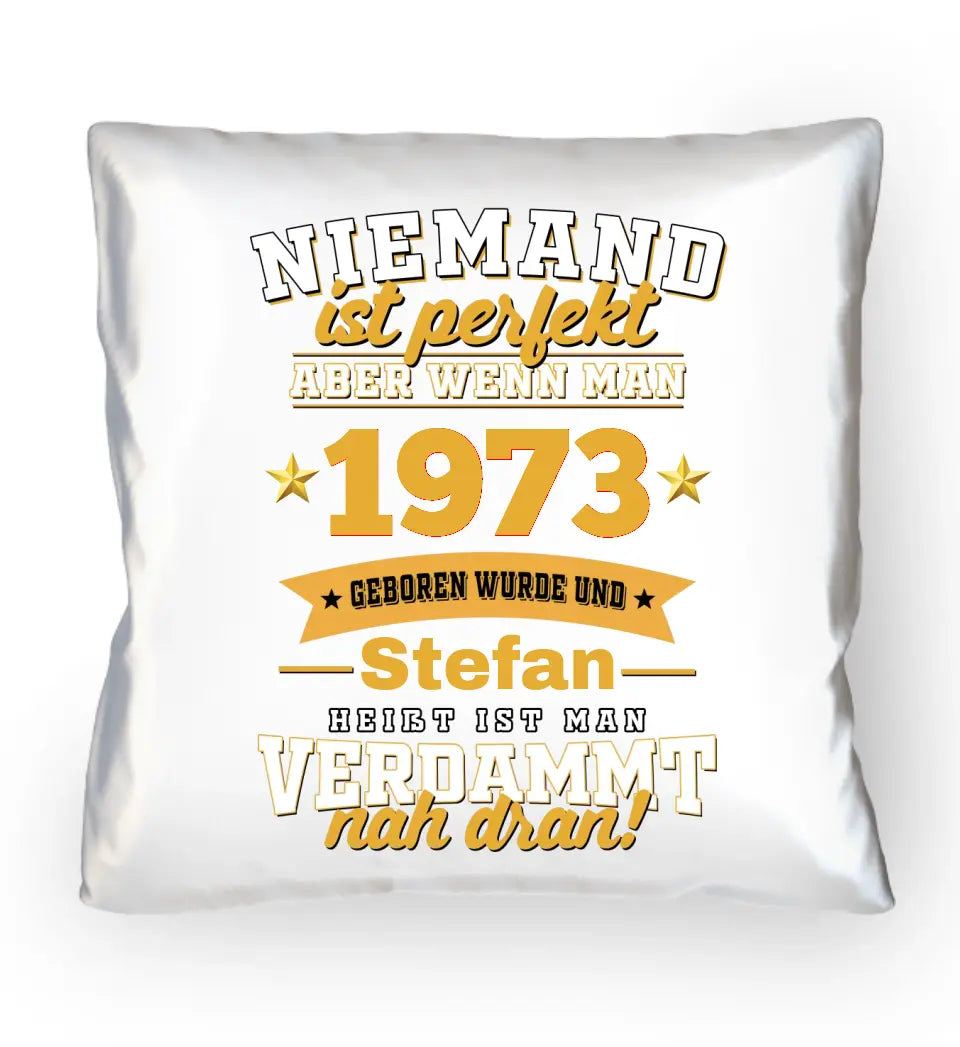Personalisiertes Kissen Niemand Ist Perfekt - Niemand Ist Perfekt Kissen