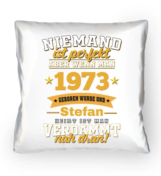 Personalisiertes Kissen Niemand Ist Perfekt - Niemand Ist Perfekt Kissen