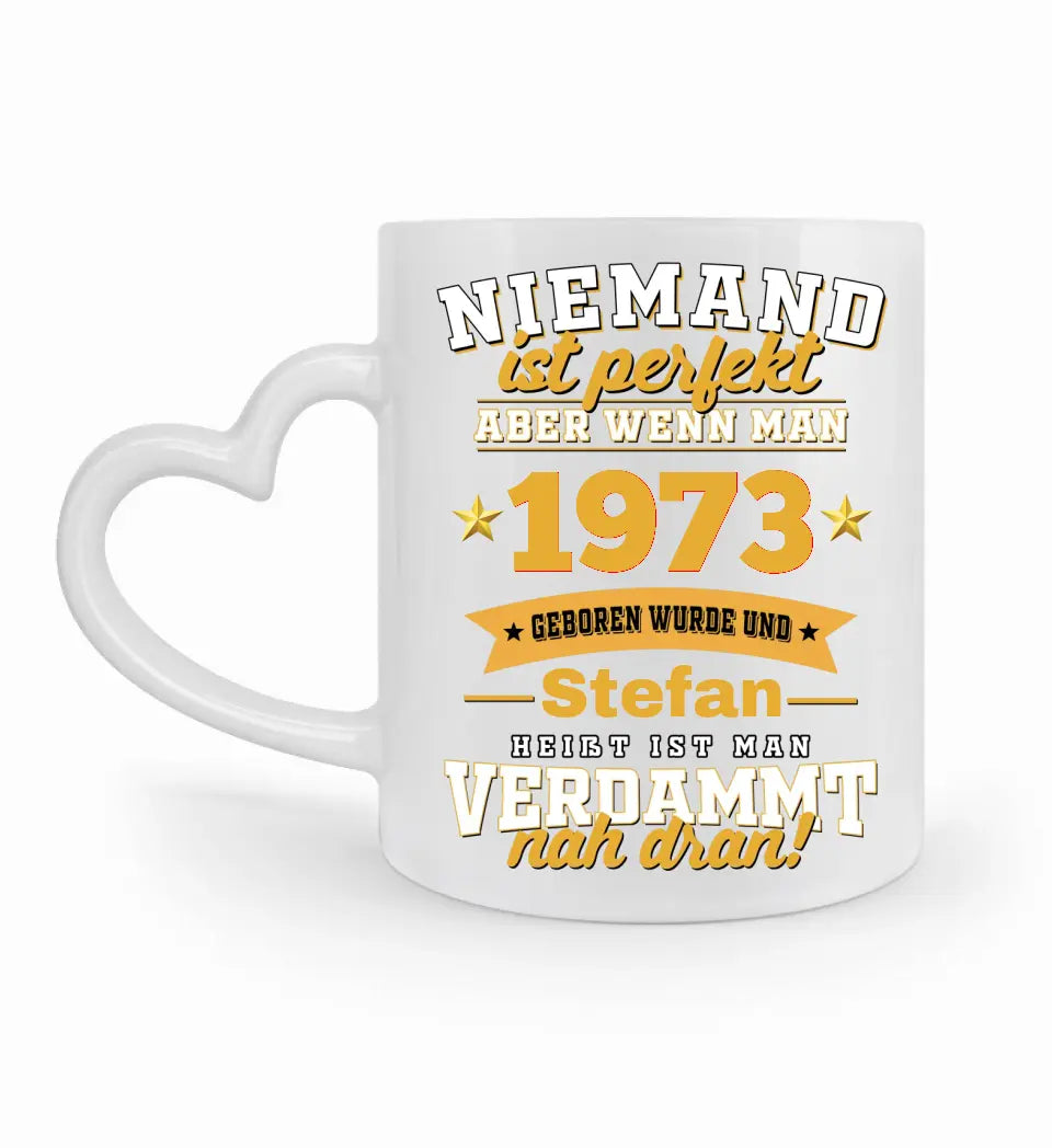 "Niemand ist perfekt" - Individuelle Tasse