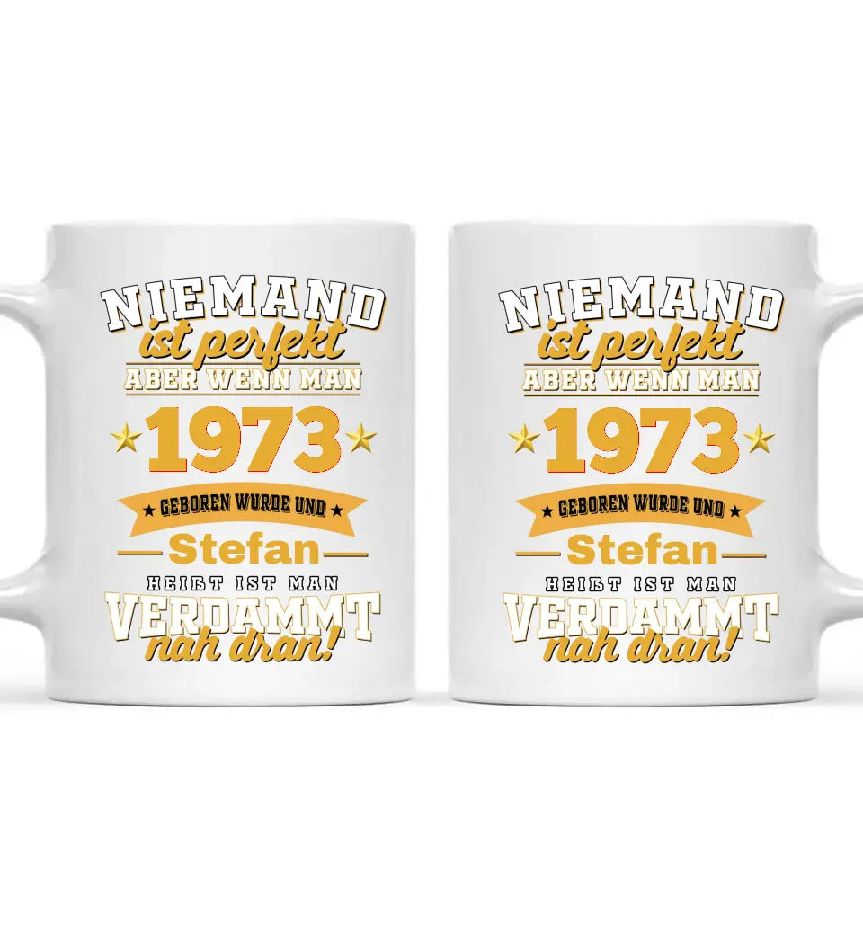 "Niemand ist perfekt" - Individuelle Tasse